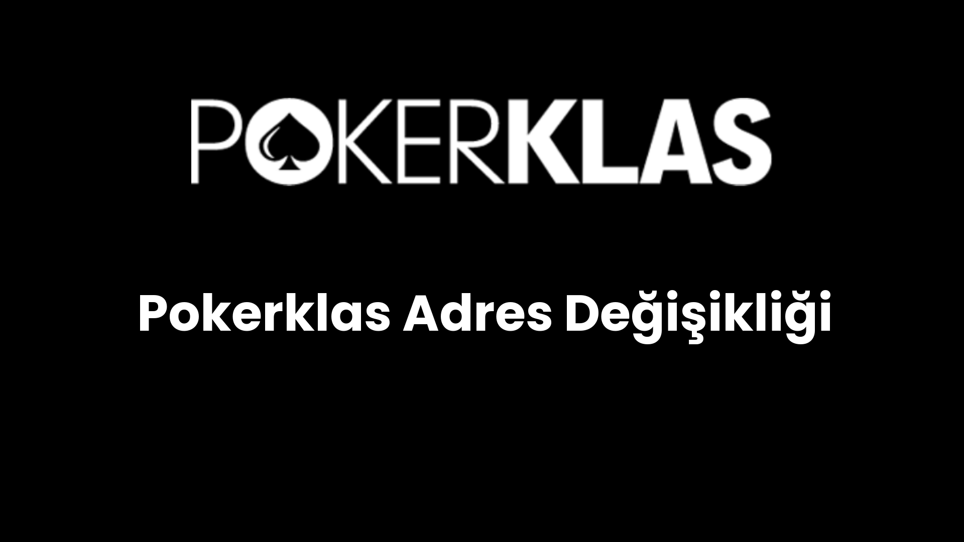 pokerklas adres degisikligi 112