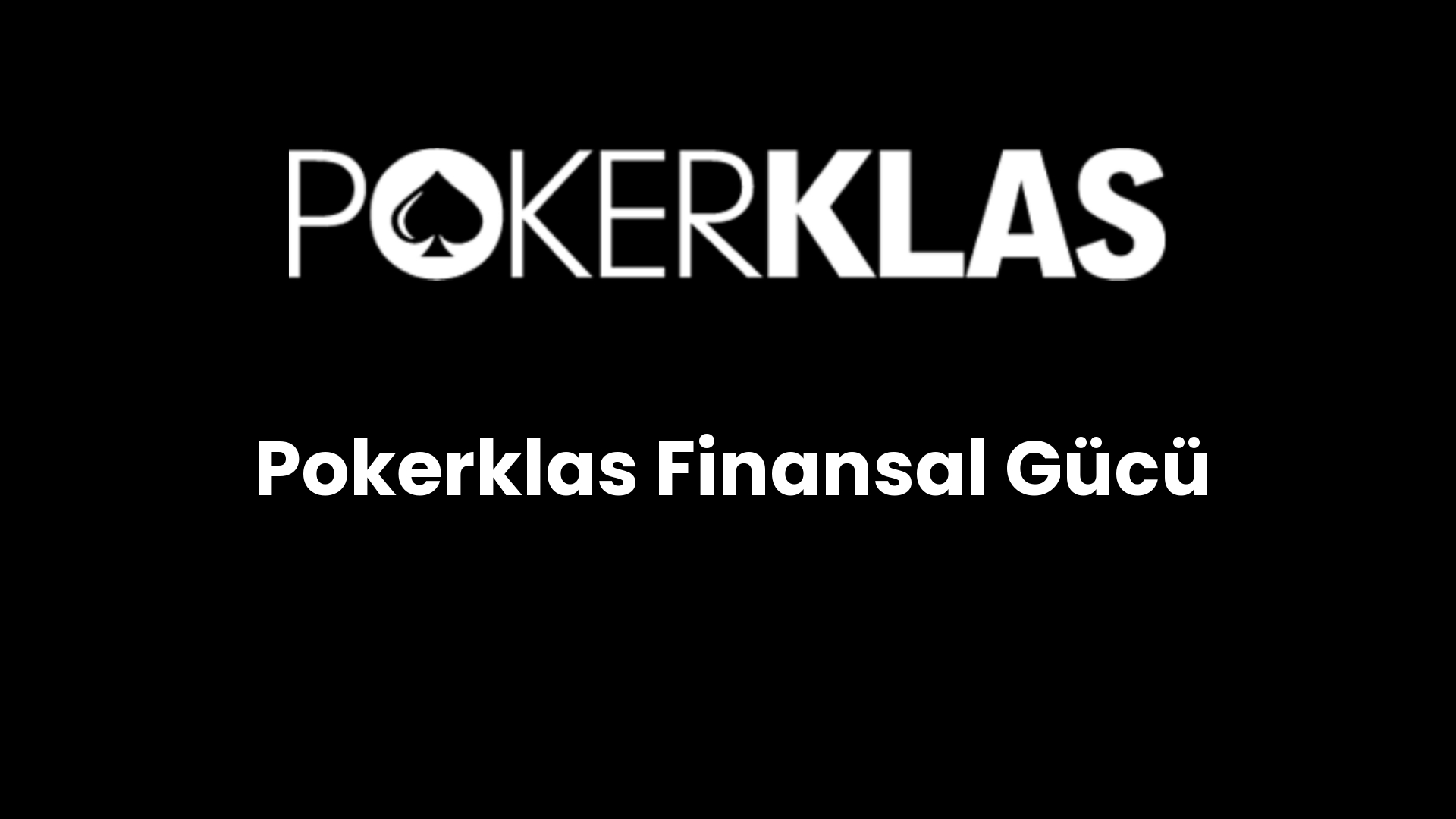 pokerklas finansal gucu 122