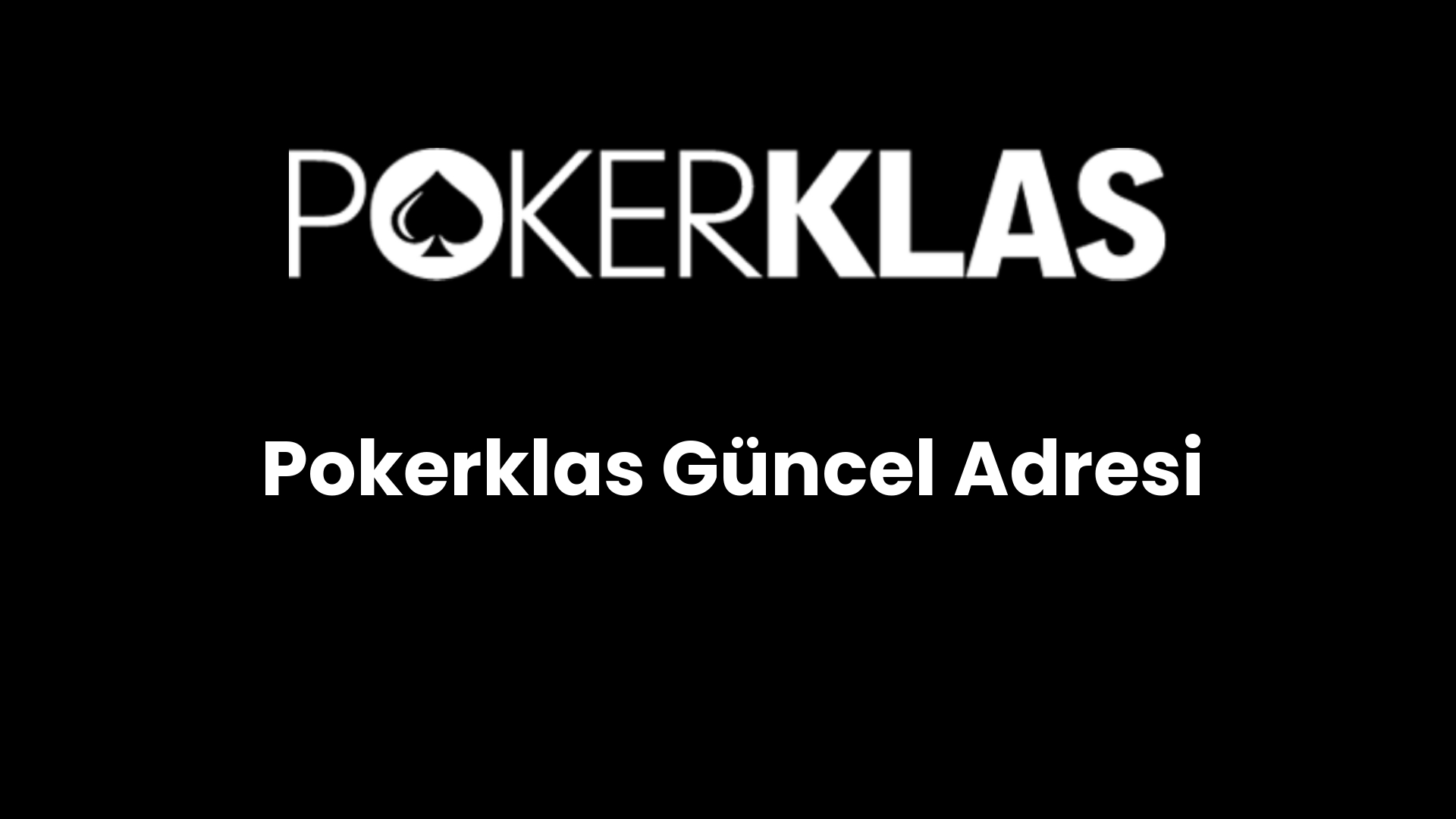 pokerklas guncel adresi 131