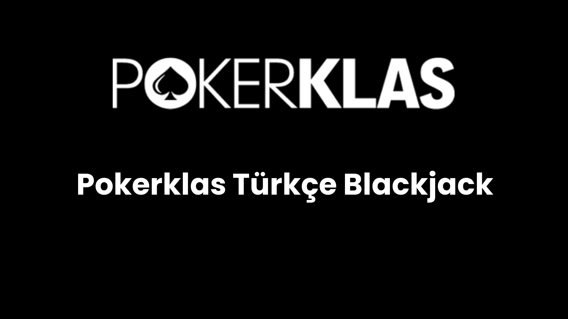 pokerklas turkce blackjack 90